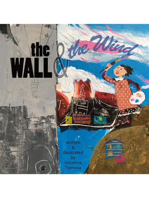 The Wall & the Wind